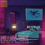 Vin Veli - Pillow Talk