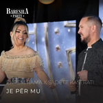 Ekrem Rama & Sadete Kastrati - Je Për Mu