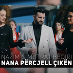 Nazim Beqiri & Motrat Beqiri - Nana Përcjell Çikën