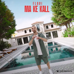 Flori - Ma Ke Kall