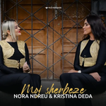 Nora Ndreu & Kristina Deda - Moj Sherbeze