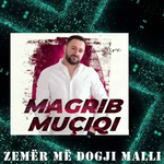 Magrib Muqiqi - Zemër
