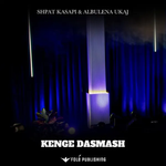 Shpat Kasapi & Albulena Ukaj - Kenge Dasmash 2023