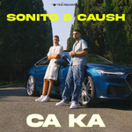 Sonito & Caush - Ca Ka