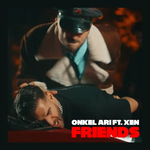 Onkel Ari & Xen - Friends