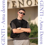 Genti02 - Ama Dorën