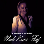 Laureta Pjetri - Nuk Kam Faj
