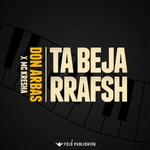 Don Arbas - Ta Bëja Rrafsh