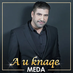 Meda - A U Knaqe