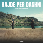 Fatlume Popovci & Arber Mavraj - Hajde Për Dashni