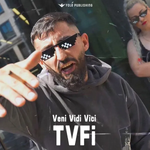 TVFI - Veni Vidi Vici