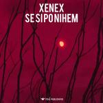 Xenex - Se Si Po Nihem