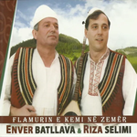 Flamurin E Kemi Në Zemër (2015) - Enver Batllava & Riza Selimi