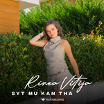 Rinea Vitija - Syt Mu Kan Tha