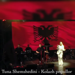 Tuna Shemshedini - Kolazh Popullor 2025