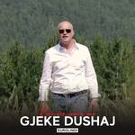 Gjeke Dushaj - Kosovare Zemra Ime