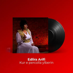 Edlira Arifi - Kur E Percolla Ylberin