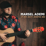 Marsel Ademi - Ti Ma More Zemrën Mu