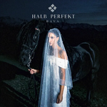 Hava - Halb Perfekt