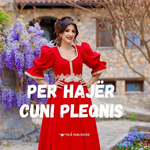 Griselda Vogli - Për Hajër Çuni Pleqnis