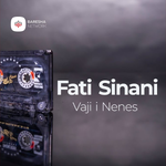 Fati Sinani - Vaji I Nenes