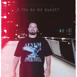 Jozef Pervorfi & Yllka Kuqi - A Thu Do Më Duash?
