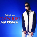 Fabio Laze - Dashuri Me Rrena