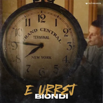 Biondi - E Urrej