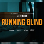 Albothug - Running Blind music video