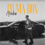 Gjoka - Po Ma Don