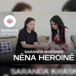 Saranda Krasniqi - Nëna Heroinë