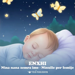 Ishulli I Femijeve - Nina Nana Zemra Ime