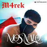 M4REK - Mos Nalo