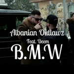 Albanian Outlawz - B.M.W