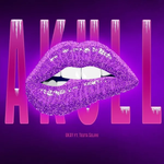 Ukay & Teuta Selimi - Akull