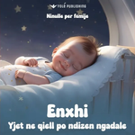 Enxhi (Ishulli I Fëmijëve) - Yjet Ne Qiell Po Ndizen Ngadale