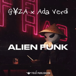 G¥ZA & Ada Verdi - Alien Funk