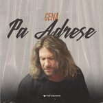 Gena - Pa Adresë