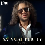 Gena - Sa Vuaj Për Ty