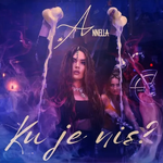 Annella - Ku Je Nis music video