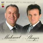 Pleqnarët E Pavarësisë (2008) - Shaqir Cervadiku & Mahmut Ferati