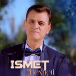 Ismet Bexheti - Kjo Dashni Asht E Ndalume