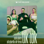 Adi Sybardhi, Sasho Jokera & Ilir Tironsi - Tik Tok