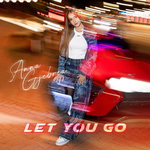 Anna Gjebrea - Let You Go music video