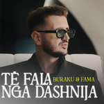 Buraku & Fama - Të Fala Nga Dashnia music video