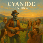 Covers Vol. 1 (2025) - Cyanide