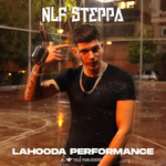 NLF Steppa - Lahooda