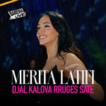 Merita Latifi - Djal Kalova Rruges Sate