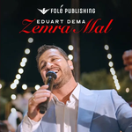 Eduart Dema - Zemra Mal