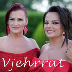 Prena Beci & Dhurata Aliaj - Vjehrrat